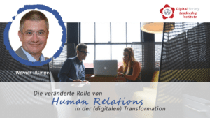 Die neue Rolle von Human Relations in der (digitalen) Transformation